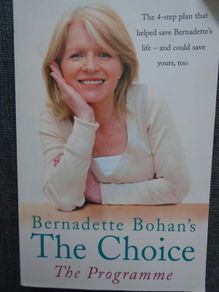 The Choice,Programme, The Plan, Bernadette Bohan, Paperback book, Non fiction, Health and healing