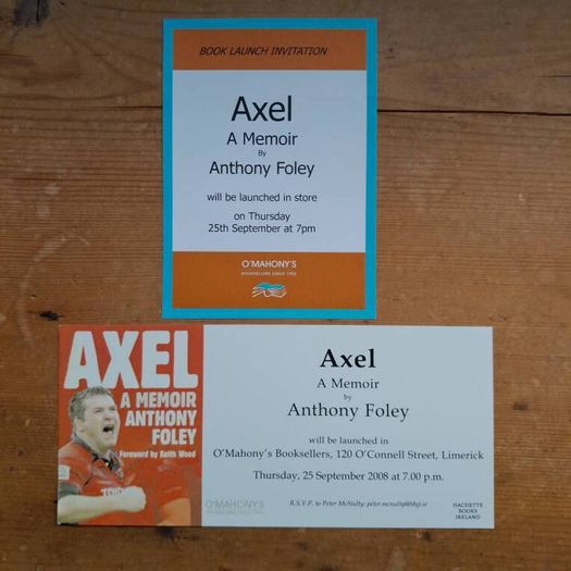 Axel - A Memoir - Anthony Foley Signed Book