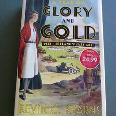 A year of Glory and Gold 1932 Ireland's Jazz Age Ireland Irish history