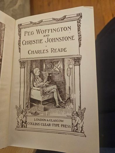 Peg Woffington And Christie Johnstone. By Charles Reade. 1930 Hardback In Good Condition.  See Photos For Same.