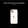 iPhone 14 Plus Clear Case Mag Safe Image 5