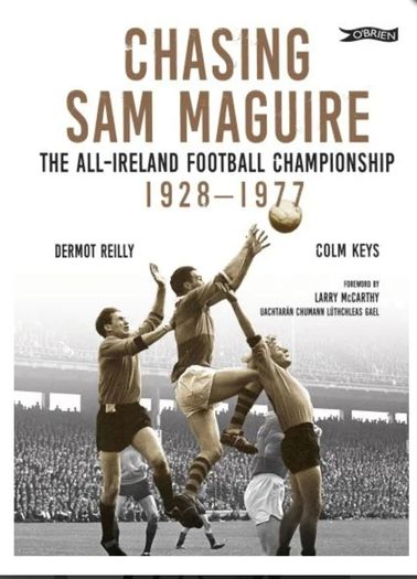 Chasing Sam Maguire