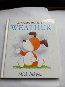 Kipper's Book of Weather - Mick Inkpen