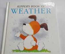 Kipper's Book of Weather - Mick Inkpen