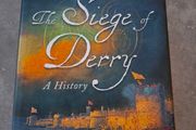 The Siege of Derry a history