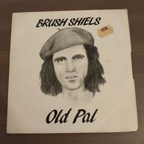 Brush Shields - Old Pal