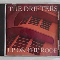 The Drifters - Up on the Roof CD