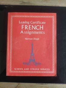 Book: Leaving Certificate French Assignments. By Norman Dingle