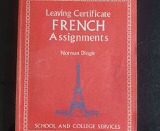 Book: Leaving Certificate French Assignments. By Norman Dingle