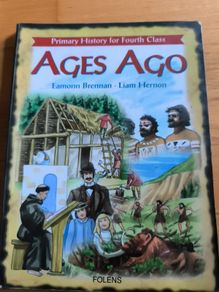 Ages Ago History book for 4th class