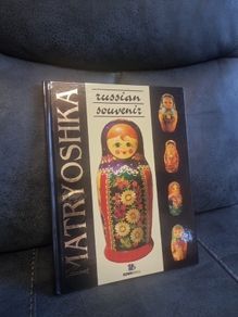 Russian Souvenir Matryoshka by LARISSA N. SOLOVIOVA