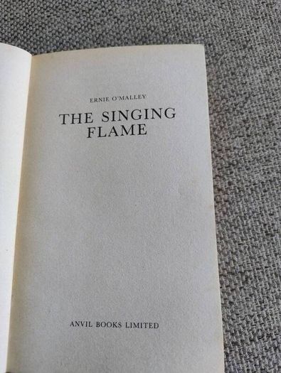 The Singing Flame by Ernie O Malley Anvil Books 1978 paperback FREE STANDARD POSTAGE INCLUDED