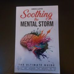 Soothing the Mental Storm