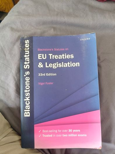 Blackstone's Statutes EU Treaties and Legislation 33rd Edition