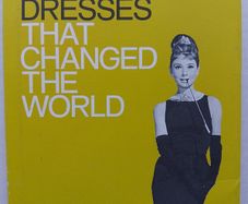 Fifty Dresses That Changed The World