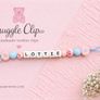 Personalised Silicone Soother Clips Image 5