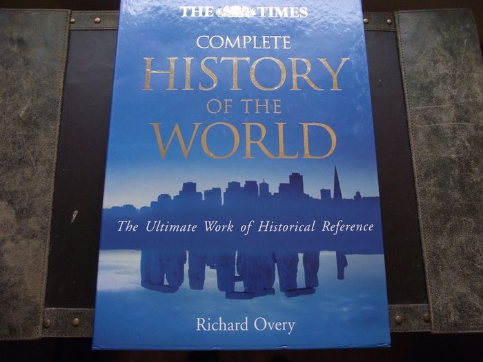 'Complete History of the World: The Ultimate Work of Historical Reference' by Richard Overy