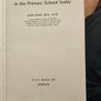 Art And Craft In The Primary School Today. By Joan Dean. M.e.d.,a.t.d. First Edition Hardback With Dustjacket In Good Condition.  See Photos For Same. Image 8