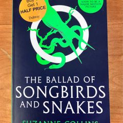 Hunger Games Prequel, The Ballad Of Songbirds And Snakes by Suzanne Collins