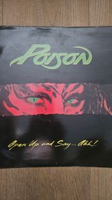 Poison - Open Up And Say ... Ahh! LP.