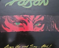 Poison - Open Up And Say ... Ahh! LP.