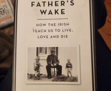 My Fathers Wake  How The Irish Teach Us To Live,love And Due. By Kevin Toolis. First Edition Paperback In Good Condition.