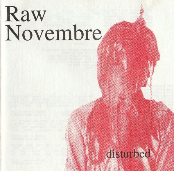 RAW NOVEMBRE Disturbed CD Old Irish Band