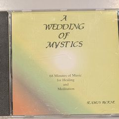 A Wedding of Mystics - CD - by Seamus Byrne