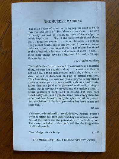 Padraic Pearse - The Murder Machine and other essays