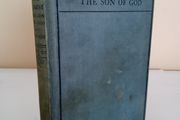 The Christ - The Son of God: A Life of Our Lord and Saviour Jesus Christ by The Abbe Constant Fouard. With an Introduction by His Eminence Cardinal Manning (PT258)