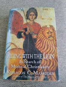 Riding with the Lion in search of mystical Christianity 1995 hardback with dustcover in very good condition FREE STANDARD POSTAGE INCLUDED