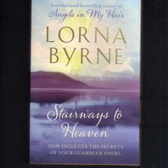 Stairways To Heaven - Lorna Byrne
