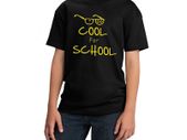 Too Cool For School Funny Kids Boys Girls Black T-Shirt