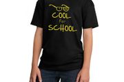 Too Cool For School Funny Kids Boys Girls Black T-Shirt