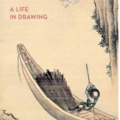 Katsushika Hokusai: A life in drawing illustrated art book