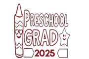 Pre School Grad 2025 Iron on Decal.