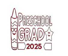 Pre School Grad 2025 Iron on Decal.