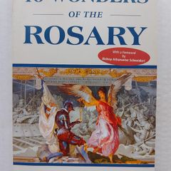 10 Wonders Of The Rosary