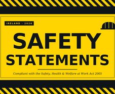 Safety Statements / Safety Documents