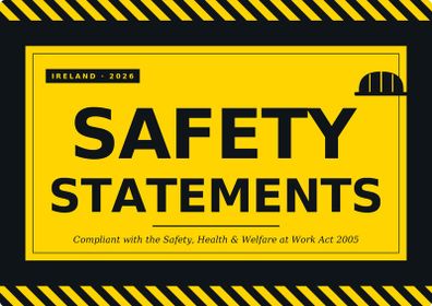Safety Statements / Safety Documents