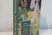 Lines of Vision - Irish Writers on Art edited by Janet McLean