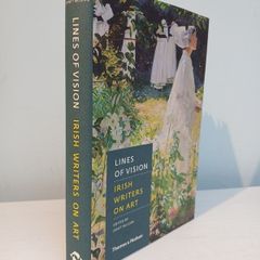Lines of Vision - Irish Writers on Art edited by Janet McLean