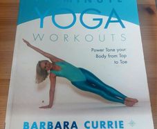 10 Minute Yoga Workouts.  Barbara Currie