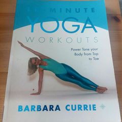 10 Minute Yoga Workouts.  Barbara Currie