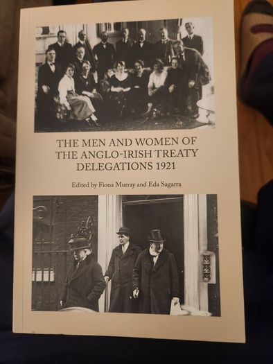The Men And Women Of The Anglo-irish Treaty Delegations 1921. First Edition Paperback In Good Condition.