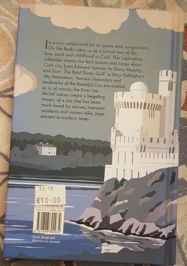 On The Banks: Cork City In Poems And Songs by Alannah Hopkin
