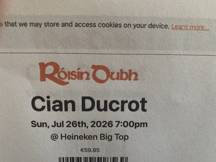 Cian Ducrot tickets x 4 Galway