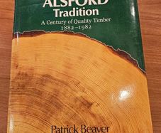 The Alsford Tradition. A Century Of Quality Tomber 1882-1982. By Patrick Beaver. First Edition Hardback With Dustjacket In Very Good Condition.  See Photos For Same.