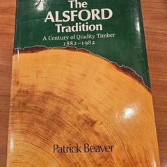 The Alsford Tradition. A Century Of Quality Tomber 1882-1982. By Patrick Beaver. First Edition Hardback With Dustjacket In Very Good Condition.  See Photos For Same.