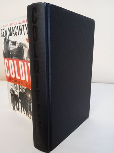 Colditz: Prisoners of the Castle by Ben Macintyre (Signed by the Author) (HQ810)